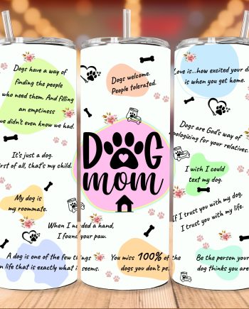 Tumbler - Dog mom