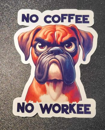Klistermærker - No coffee no workee
