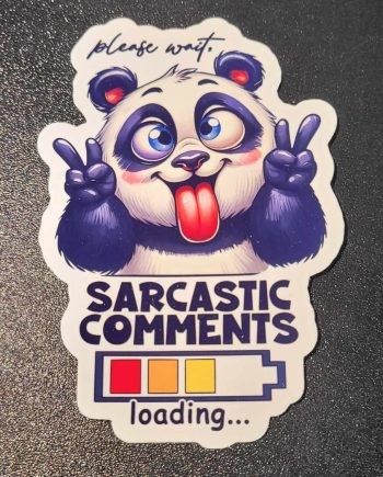 Klistermærker - Please wait, sarcastic comments loading