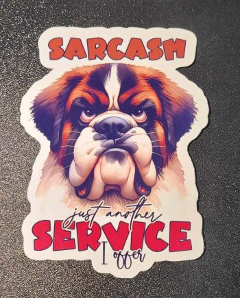 Klistermærker - Sarcasm, just another service i offer