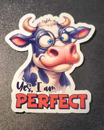 Klistermærker - Yes, i am perfect